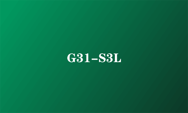 G31-S3L