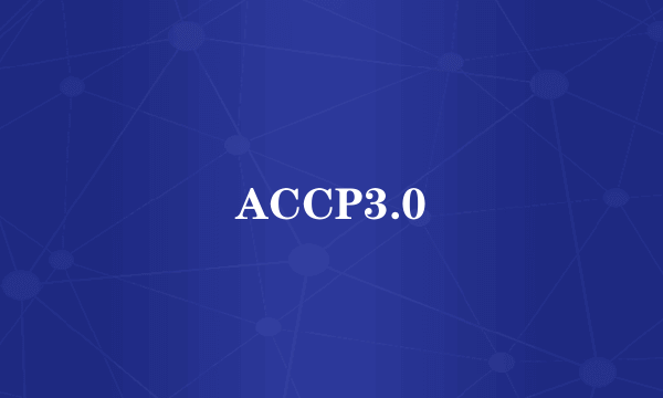 ACCP3.0