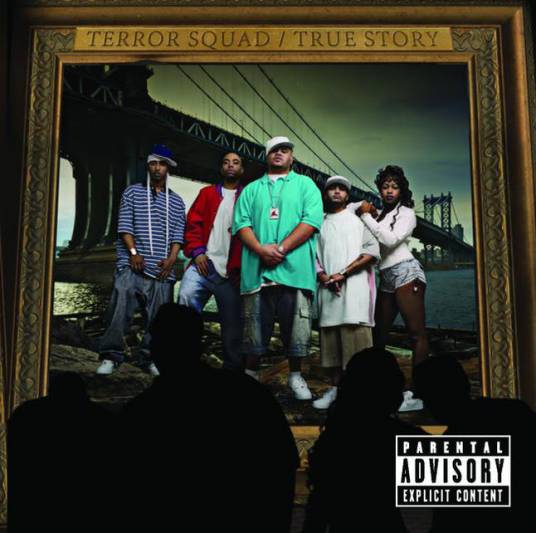 TRUE STORY（2004年Terror Squad专辑）