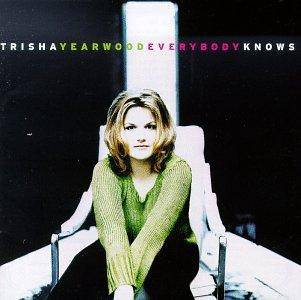 Everybody Knows（Trisha Yearwood发行专辑）