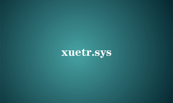 xuetr.sys