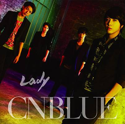 lady（韩国乐队cnblue专辑）