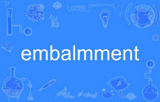 embalmment