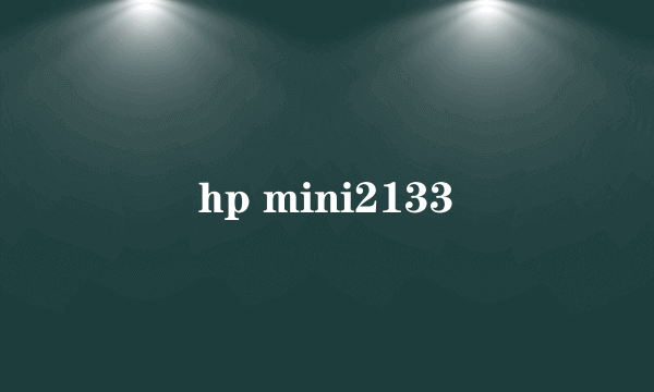 hp mini2133