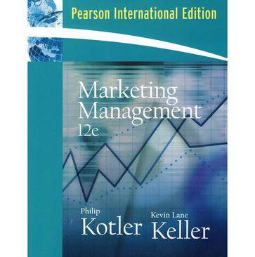 Marketing Management 12th ed.营销管理