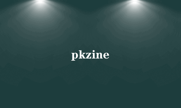 pkzine