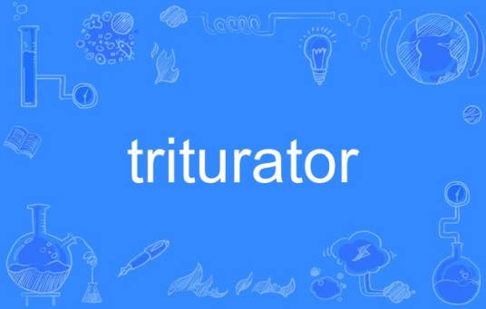 triturator