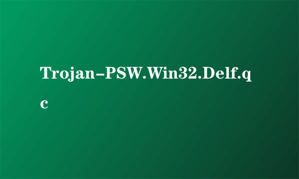 Trojan-PSW.Win32.Delf.qc