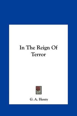 《Inthe Reignof Terror》txt下载在线阅读全文,求百度网盘云资源