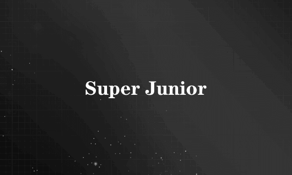 Super Junior