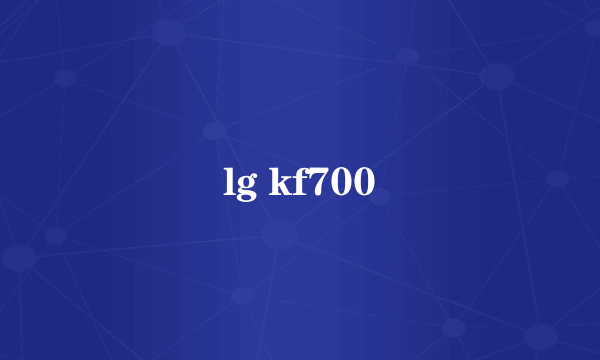 lg kf700