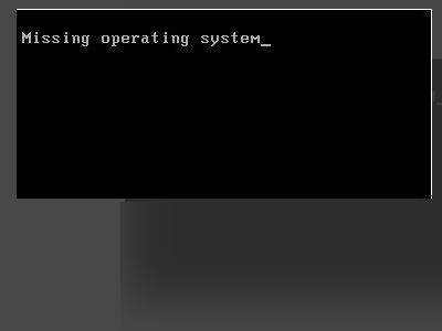 开机出来自现missing operating system是什么意思？